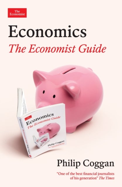 Economics: The Economist Guide
