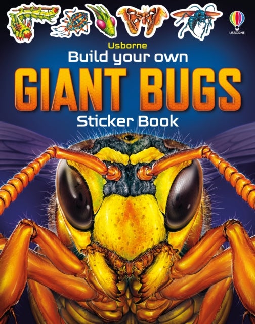 Bilde av Build Your Own Giant Bugs Sticker Book Av Sam Smith