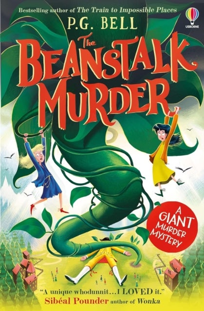 The Beanstalk Murder - A giant-sized murder mystery
