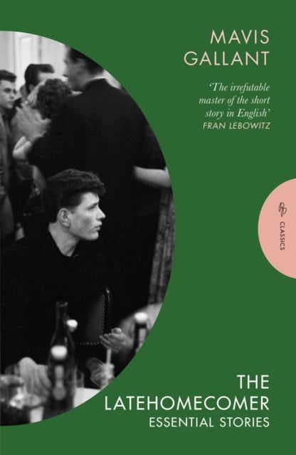 The Latehomecomer - Essential Stories