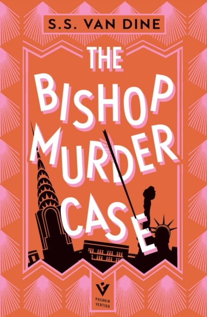 The Bishop Murder Case - The Classic Manhattan Puzzle Mystery