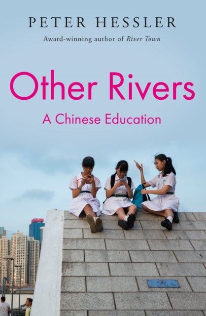 Other Rivers - A Chinese Education