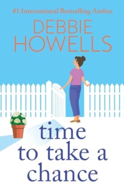 Time to Take a Chance - An emotional, life-affirming book club pick from Debbie Howells for 2024