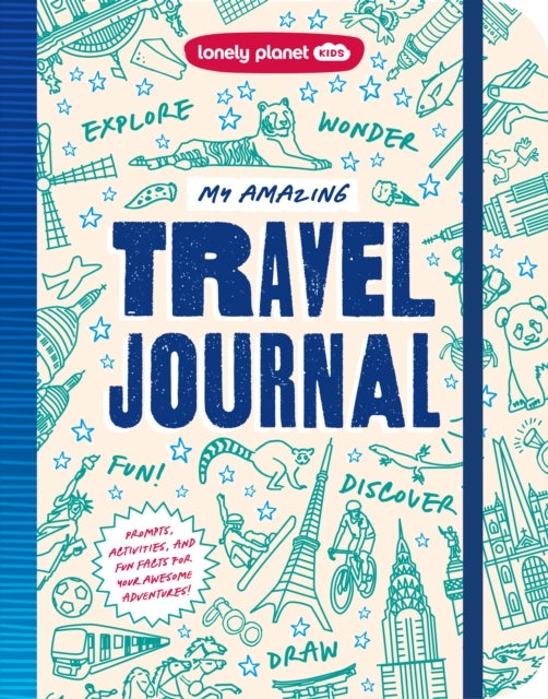 Lonely Planet My Amazing Travel Journal