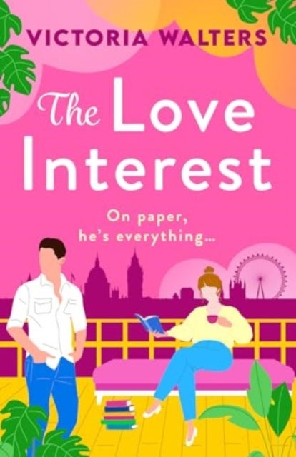 The Love Interest - BookTok Made Me Buy It! The perfect enemies to lovers romantic comedy from Victoria Walters for 2024
