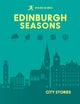 Rough Guides City Stories: Edinburgh Seasons