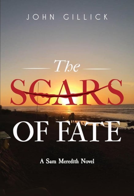 The Scars of Fate