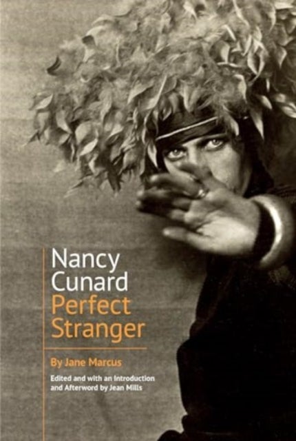 Nancy Cunard - Perfect Stranger