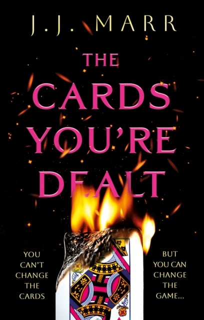 The Cards You¿re Dealt