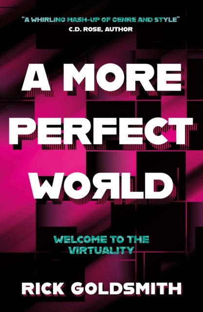 A More Perfect World