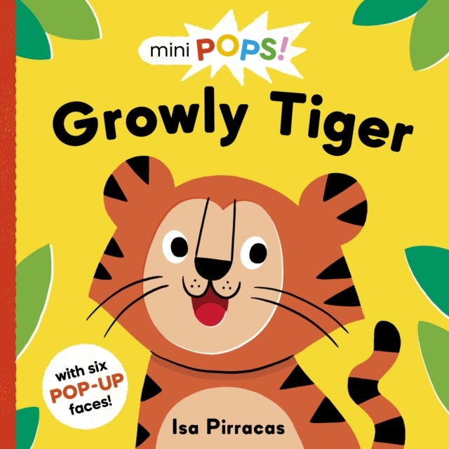 Mini Pops: Growly Tiger - With 6 chunky pop-ups