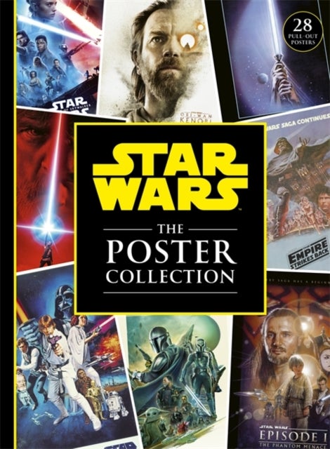 Star Wars The Poster Collection - includes 28 iconic pull-out posters!