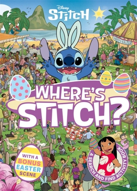 Where's Stitch? LIMITED EASTER EDITION - A Disney search-and-find activity book