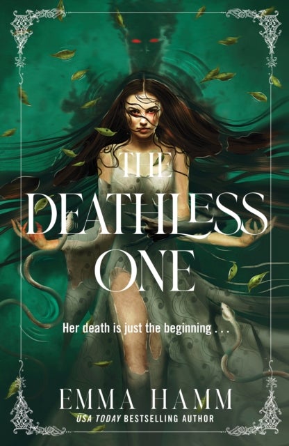 The Deathless One - your next dark romantasy obsession from USA Today bestseller Emma Hamm