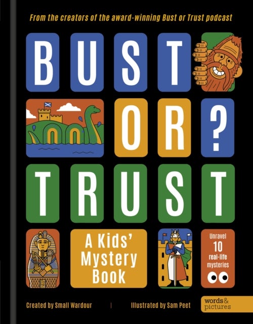BUST OR TRUST: A Kids' Mystery Book