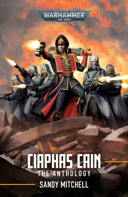 Ciaphas Cain: The Anthology