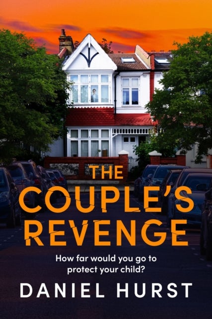 The Couple's Revenge - A totally nail-biting psychological thriller with a jaw-dropping twist