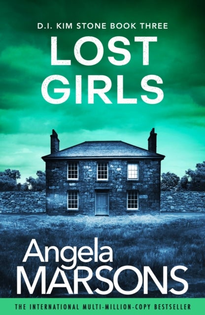 Lost Girls - A fast-paced, gripping thriller novel