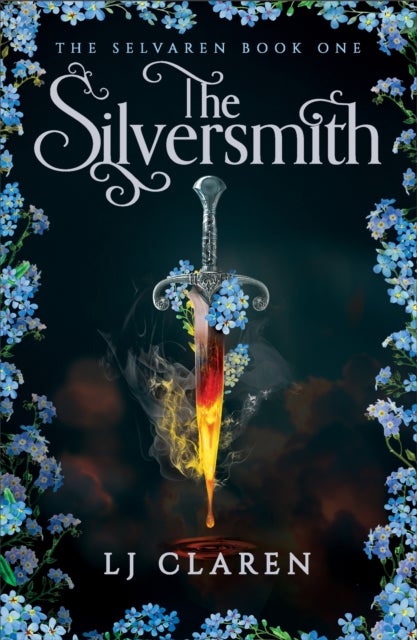 The Silversmith - A totally addictive fantasy romance