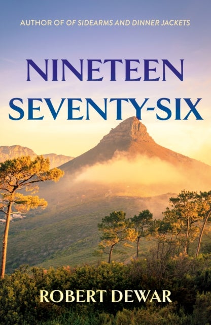 Nineteen Seventy-Six - A Novel
