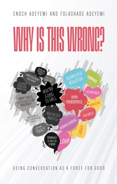 Why Is This Wrong? - Empathetically Navigating Conversations in a Diverse World