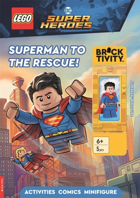LEGO¿ DC Super Heroes: Superman to the Rescue Activity Book (with Superman¿ minifigure)