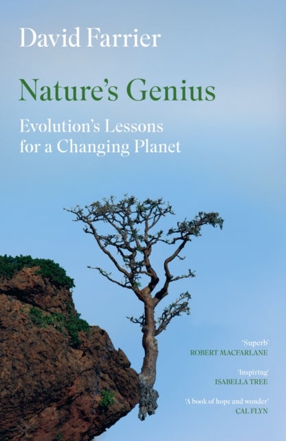 Nature's Genius - Evolution's Lessons for a Changing Planet