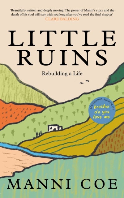 Little Ruins - Rebuilding a Life