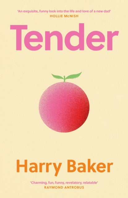Tender - 100 poems for the first 100 days of life