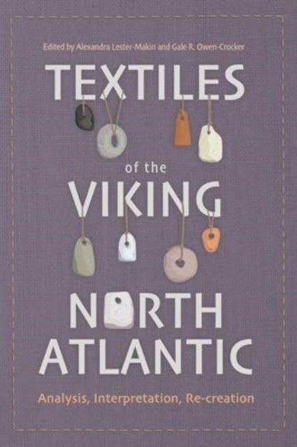 Bilde av Textiles Of The Viking North Atlantic
