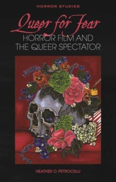 Queer for Fear - Horror Film and the Queer Spectator