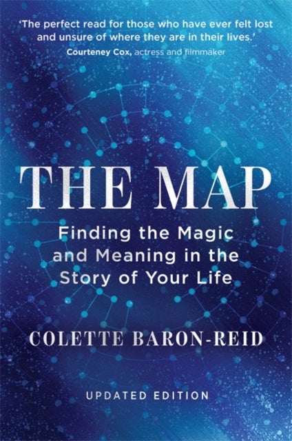 The Map - Finding the Magic and Meaning in the Story of Your Life
