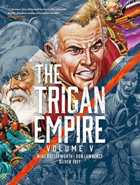Bilde av The Rise And Fall Of The Trigan Empire, Volume V Av Don Lawrence