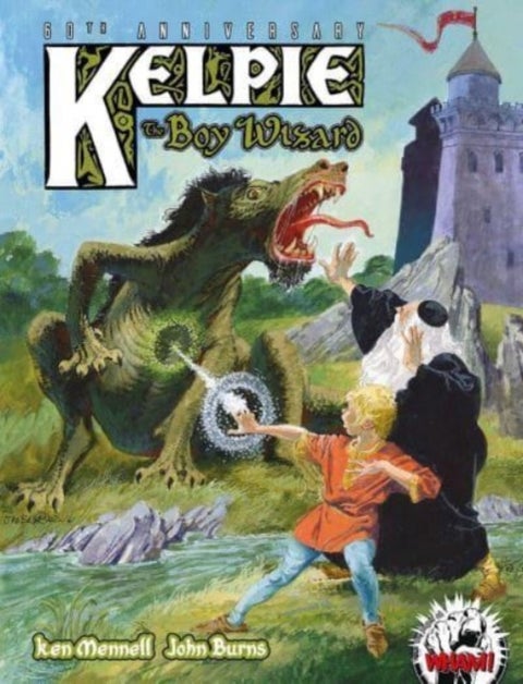 Kelpie the Boy Wizard - 60th Anniversary