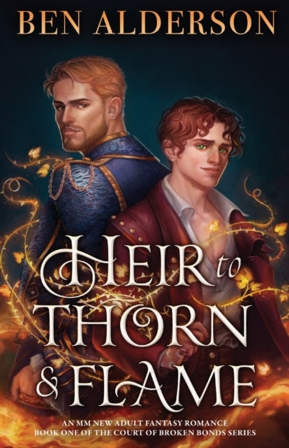 Heir to Thorn and Flame - An MM new adult fantasy romance