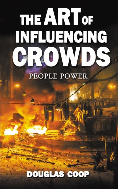The Art of Influencing Crowds - People Power