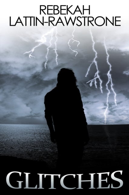 Glitches - A Collection of Short Stories