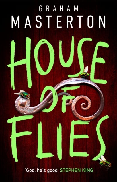 House of Flies - The unmissable new supernatural procedural from the master of the thriller that will keep you up all