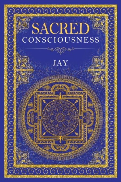 Sacred Consciousness