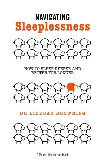 Navigating Sleeplessness - How to Sleep Deeper and Better for Longer