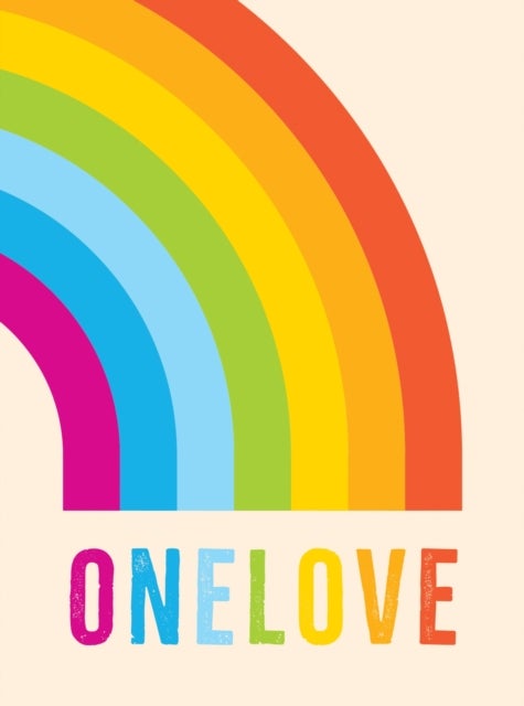 One Love - Romantic Quotes for the LGBTQ+ Community