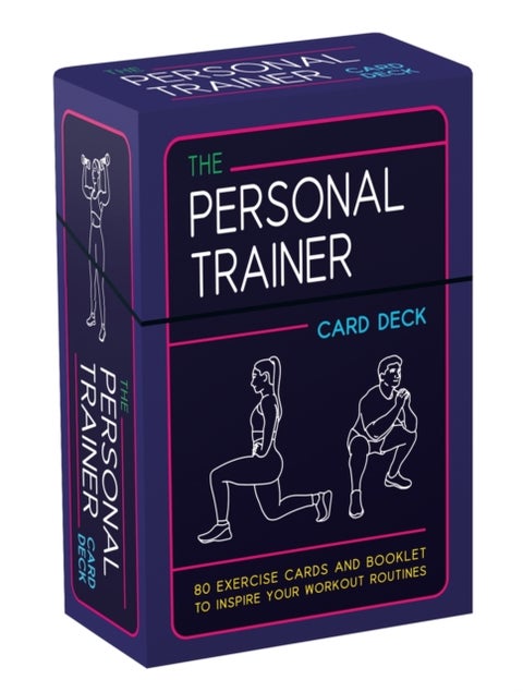 The Personal Trainer Card Deck - 80 Exercise Cards and Booklet to Inspire Your Workout Routines