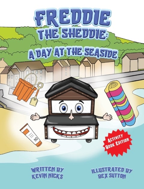 Freddie The Sheddie - A Day At The Seaside
