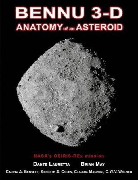 Bennu 3-D - Anatomy of an Asteroid