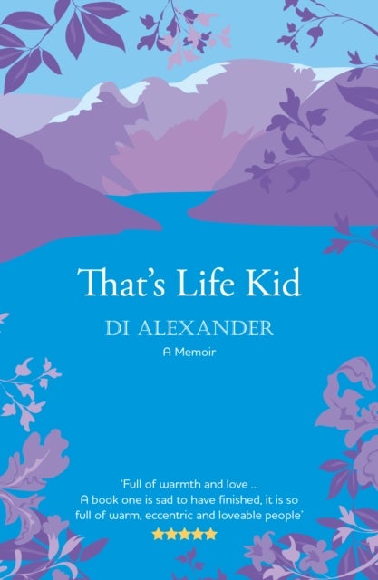 That's Life Kid - the 'warm, eccentric and loveable' tale of a Lancashire childhood