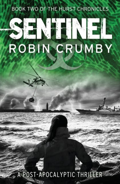 Sentinel - The Post-Pandemic Thriller
