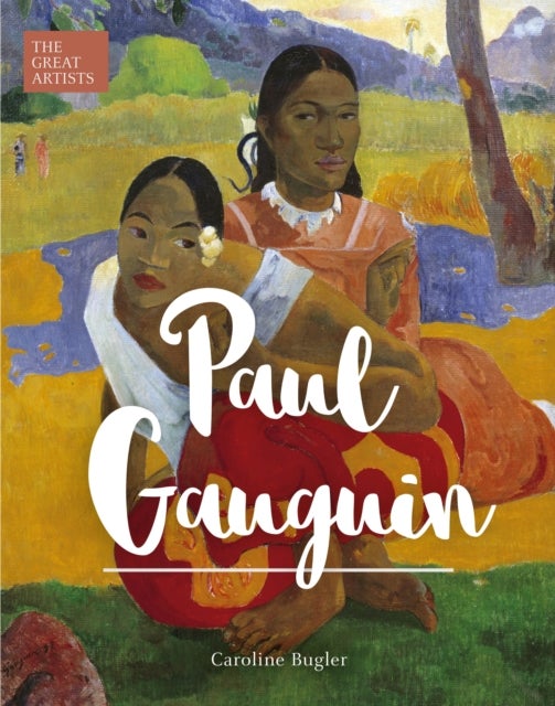 Bilde av Paul Gauguin Av Caroline Bugler