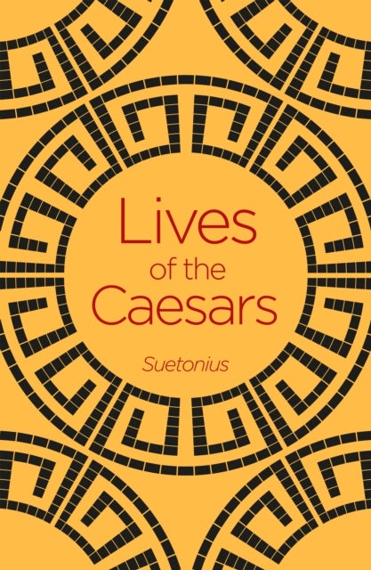 Bilde av Lives Of The Caesars Av Suetonius