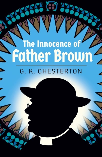Bilde av The Innocence Of Father Brown Av G. K. Chesterton