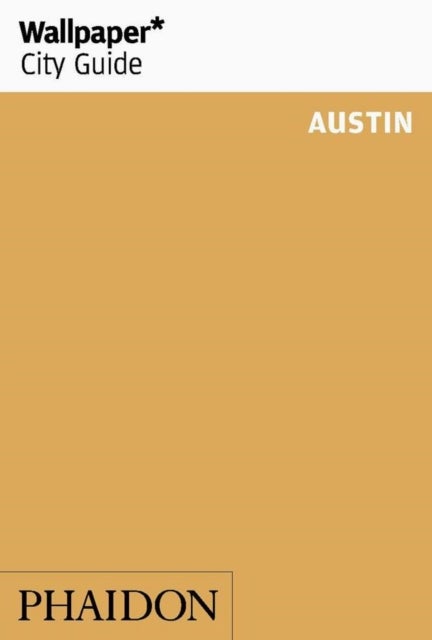 Bilde av Wallpaper* City Guide Austin Av Wallpaper*
